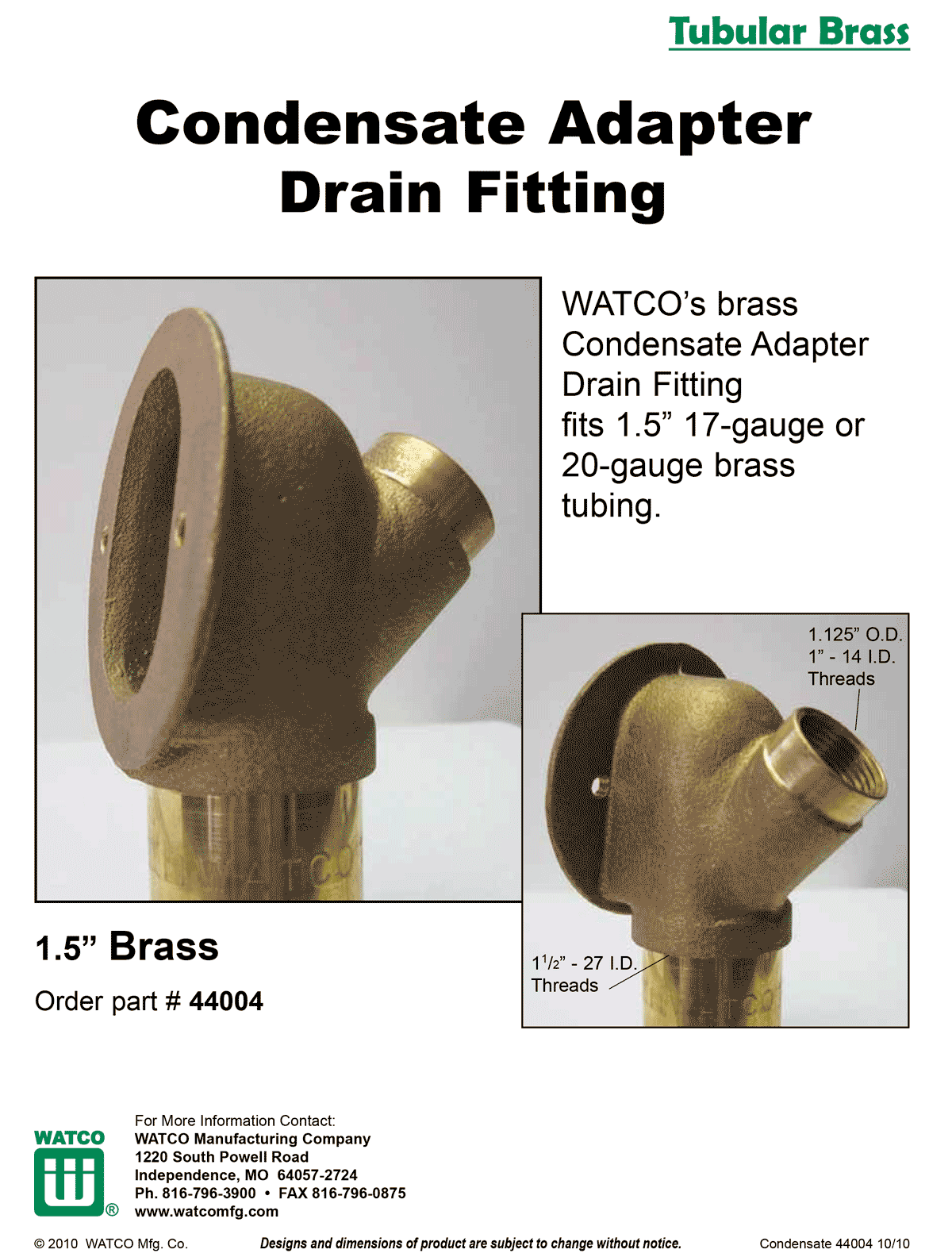 WATCO Tubular Brass Condensate Adapter Drain Fitting